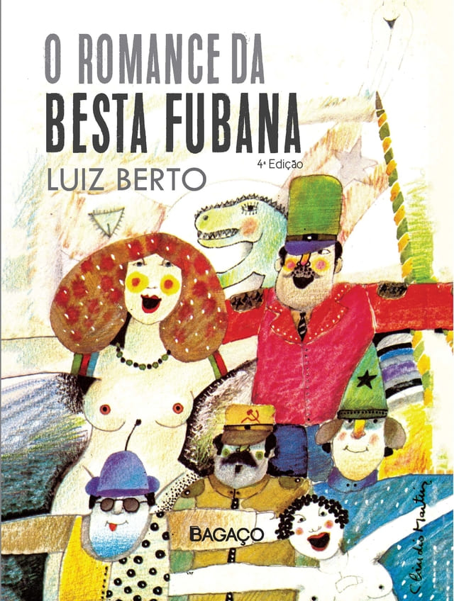 Fotografia da capa do livro 'O Romance da Besta Fubana', 4ª Edição, com alguns perosnagens do livro na capa